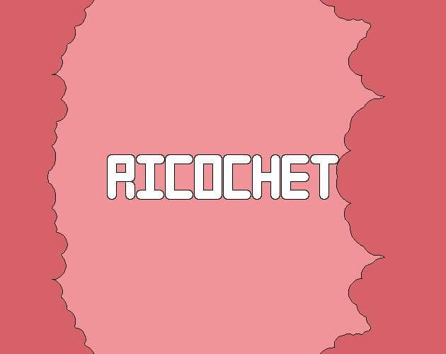 Ricochet (itch) (Skript-Kitty)