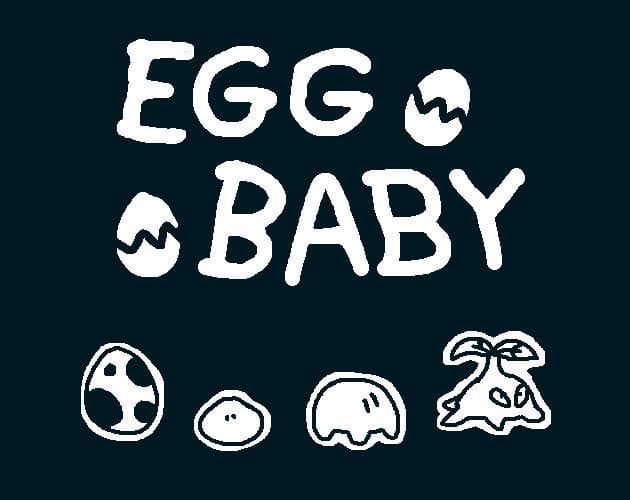EGG BABY (itch)