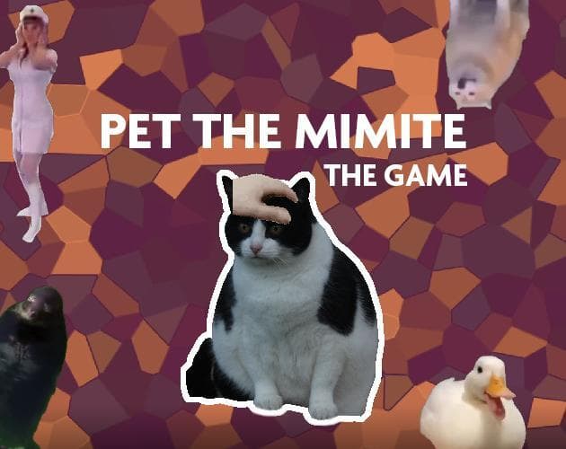 Pet The Mimite
