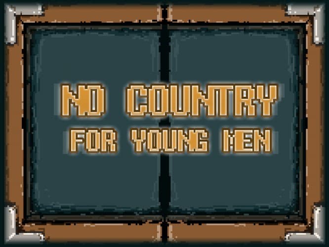 No country for young men screenshot 2