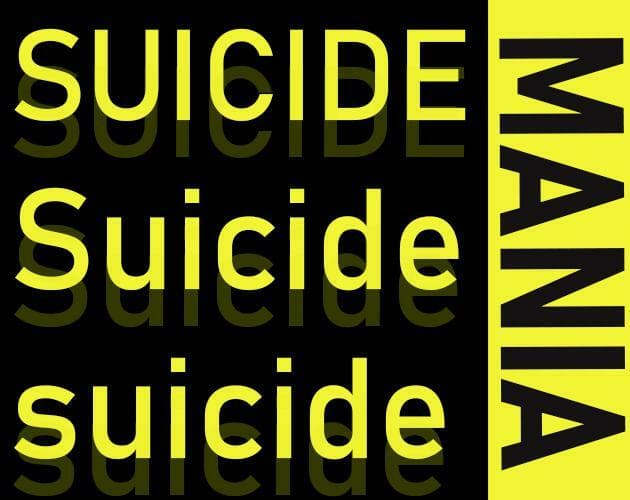Suicide Mania