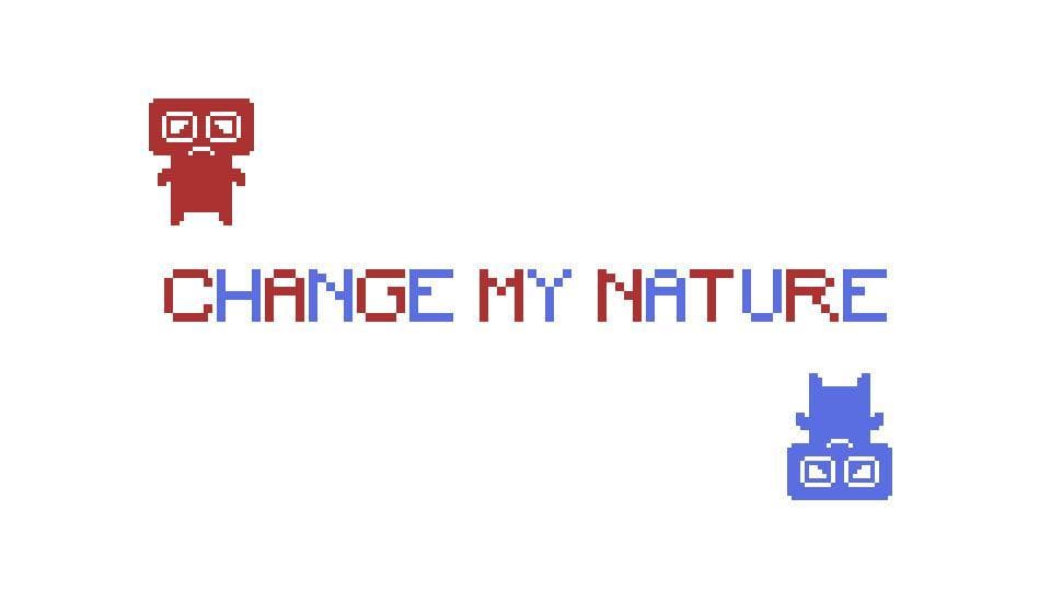 Change My Nature