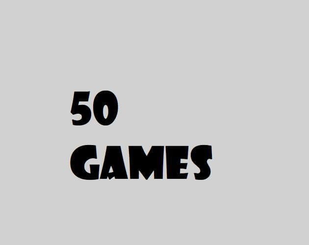 50 Kinda Crappy Games Made In one Day