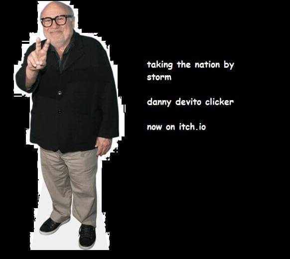 Danny DeVito Clicker - Mistake Edition