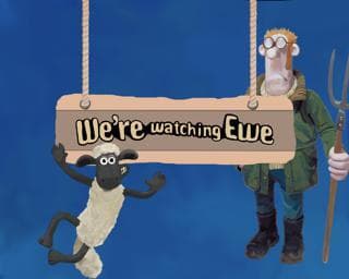 Were Watching Ewe