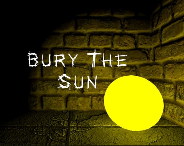 Bury The Sun