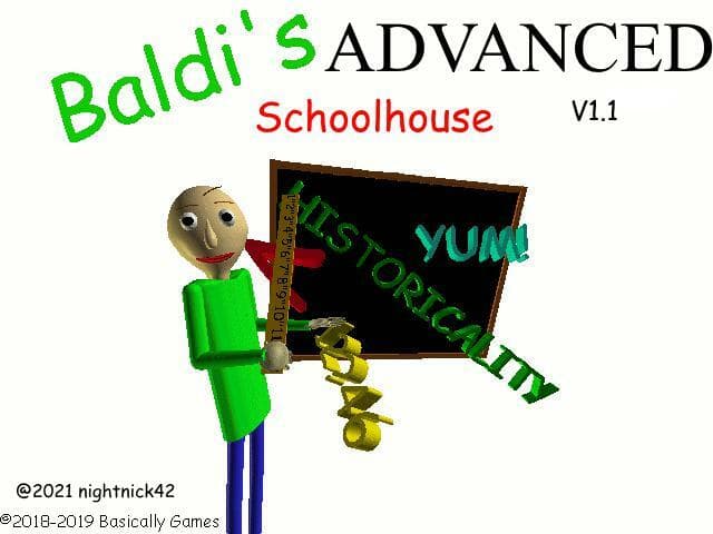 Baldis Advanced Schoolhouse V1.1 (Hard Mod)