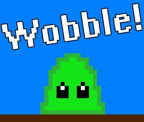 Wobble! (Owez)