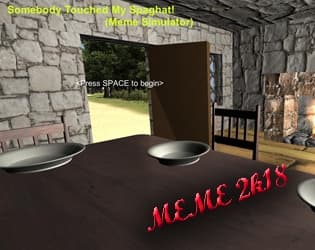 Somebody Touched My Spaghat! ( The Game )
