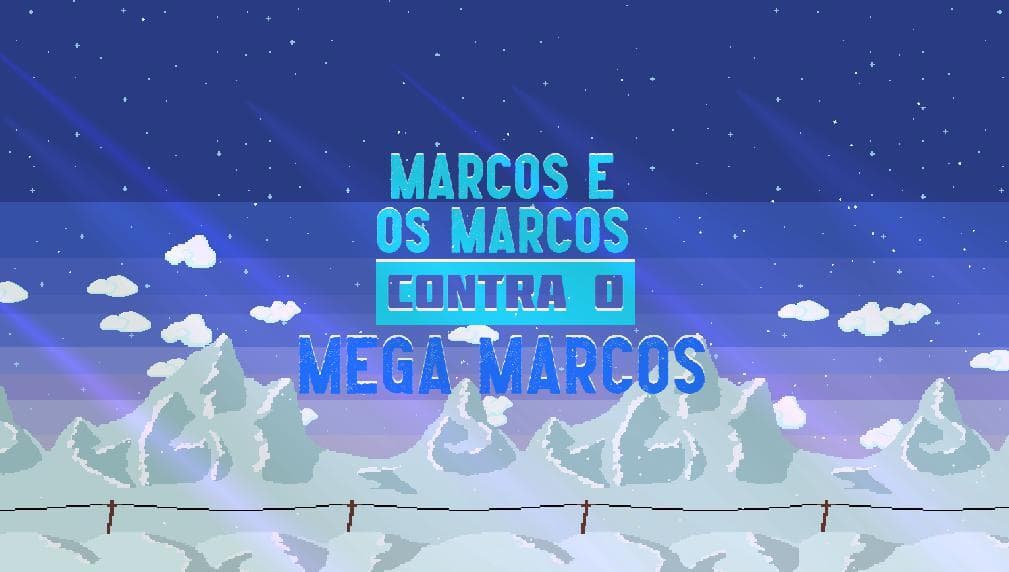 Marcos e os Marcos contra o Mega Marcos