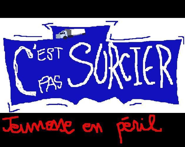 Cest Pas Sorcier, Bordel.