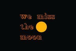 we miss the moon (jayguisao)