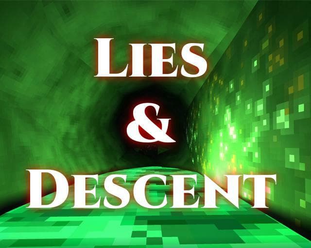 Lies & Descent GJ