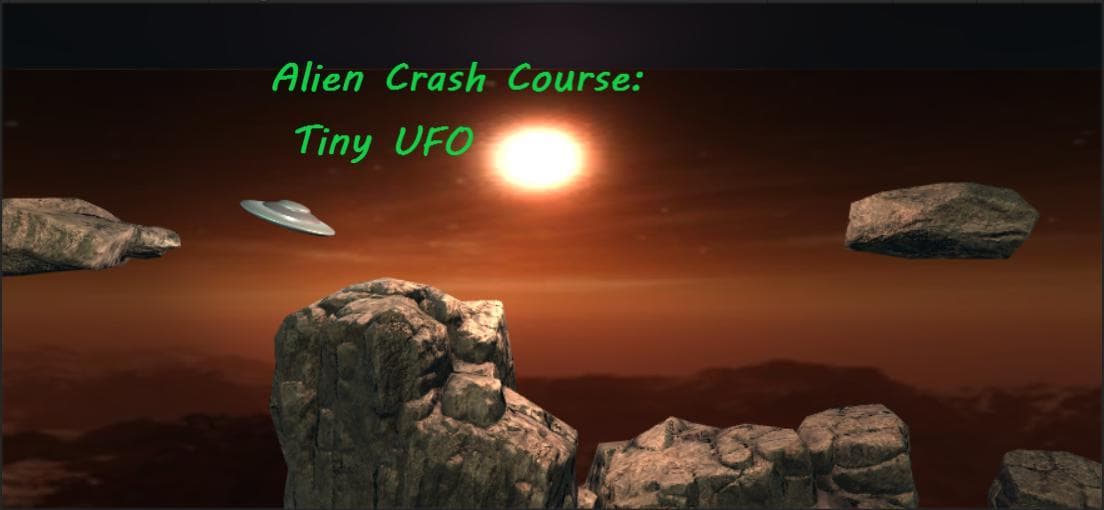 Alien Crash Course - Tiny UFO