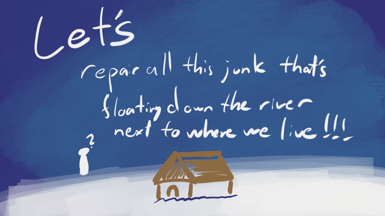 Lets repair all this junk floating down the river next to where we live!