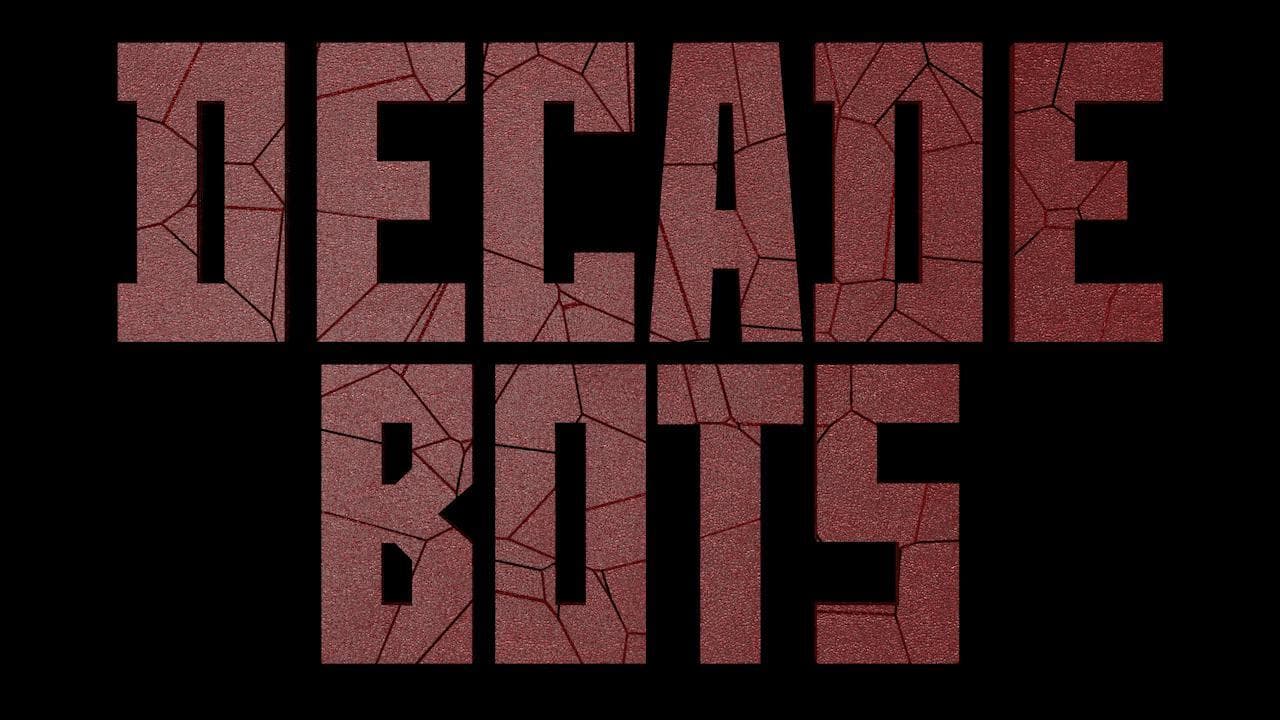 DECADEBOTS