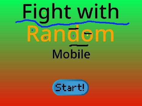 Fight with Random Mobile