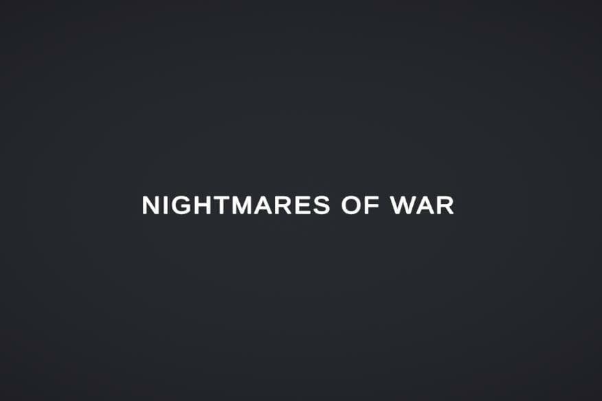 Nightmares of War