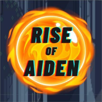 Rise of Aiden