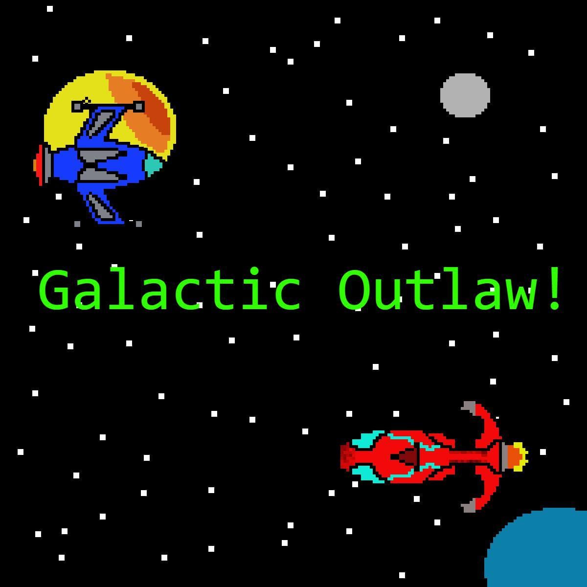 Galactic Outlaw (Dylbert)