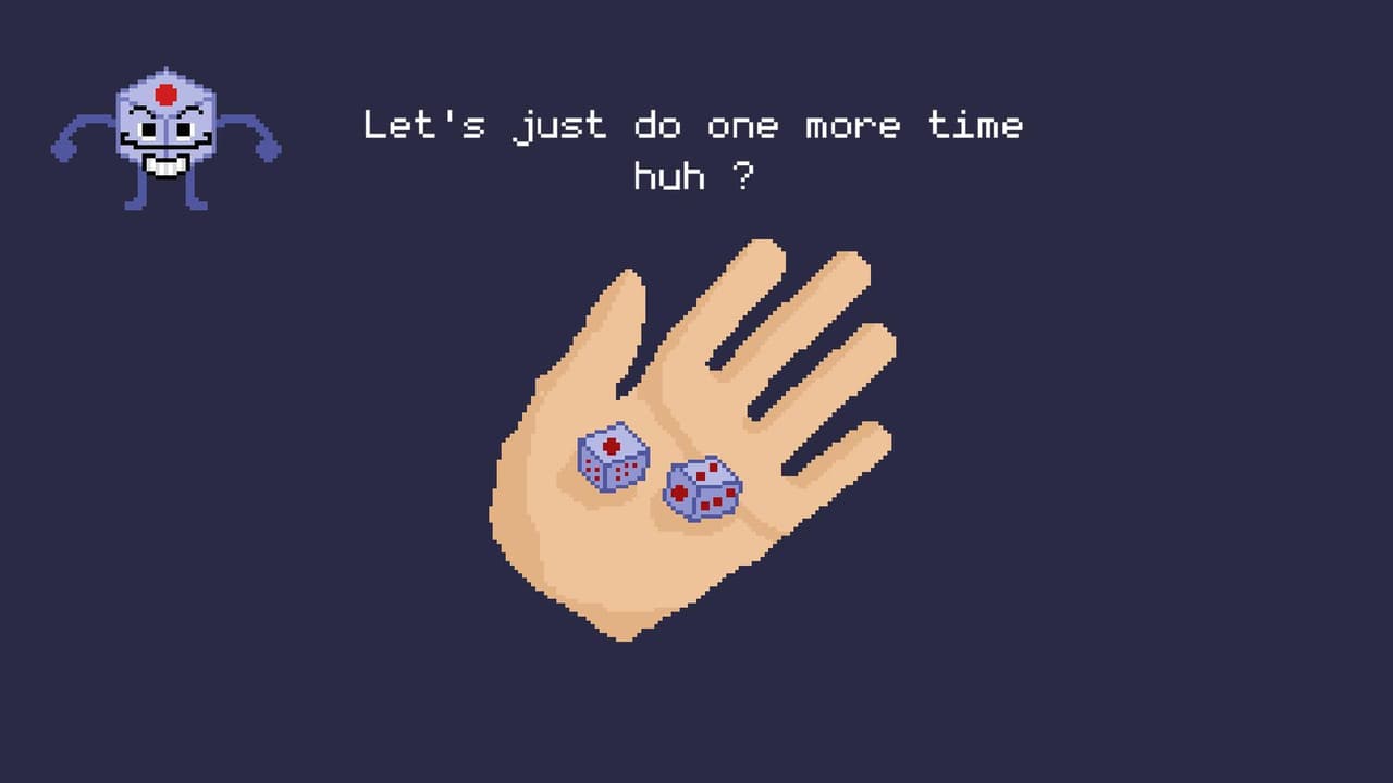 Dice is your Daddy