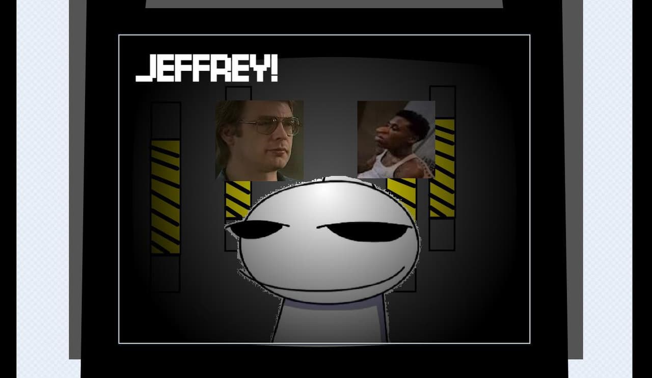 JEFFREY!
