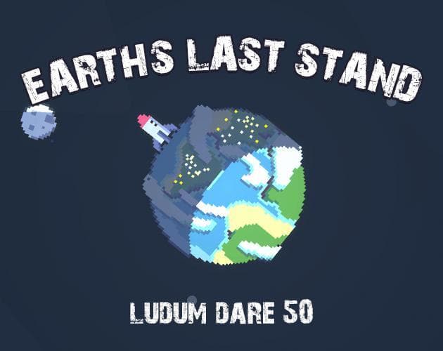 Earths Last Stand