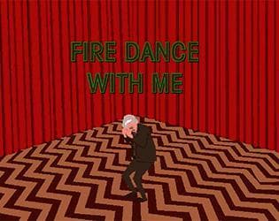 Fire Dance With Me