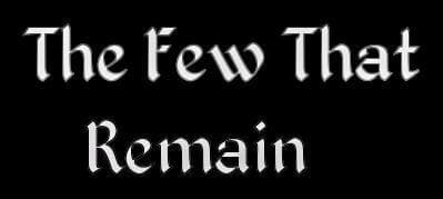 The Few That Remain (Demo)
