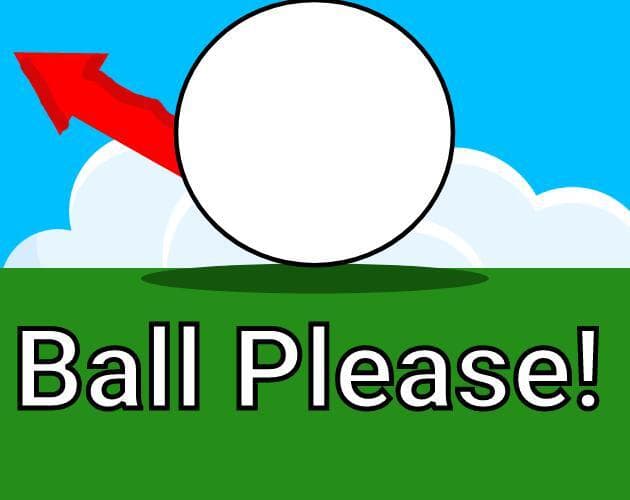 Ball please! screenshot 2