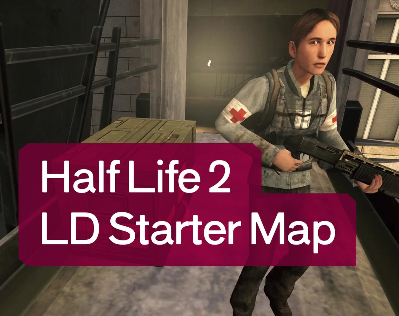 Half Life 2 level design starter map