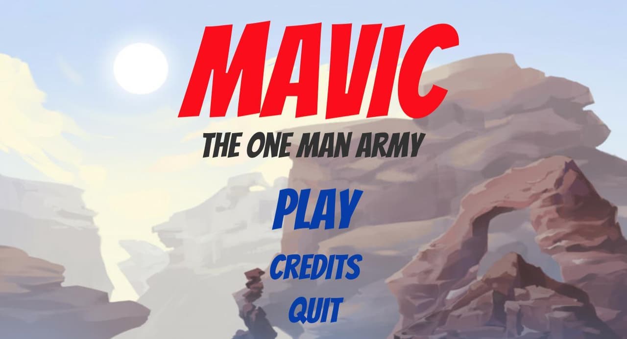 Mavic: 1 Man Army