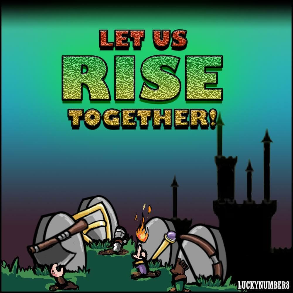 Let Us Rise Together