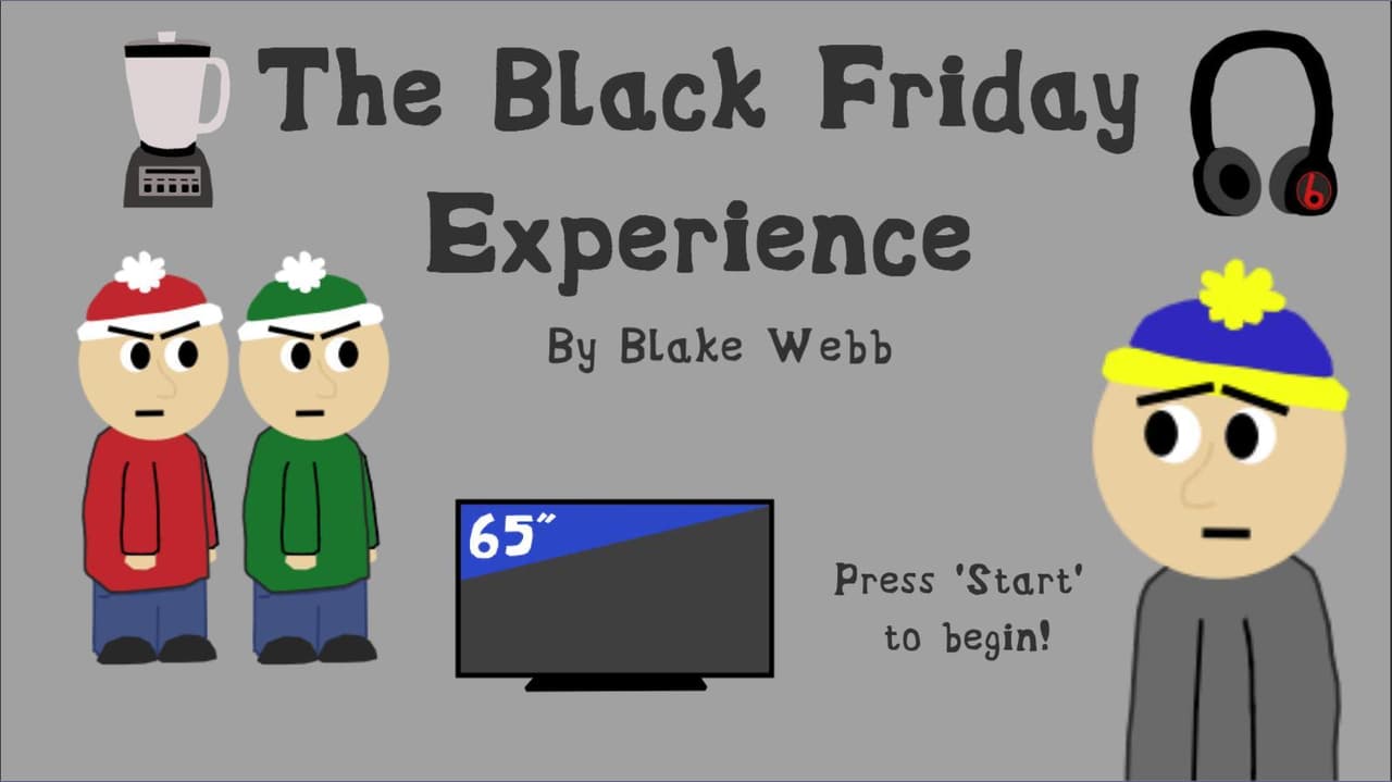 The Black Friday Experience