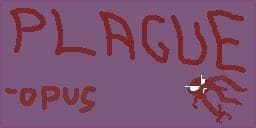 Plagueopus