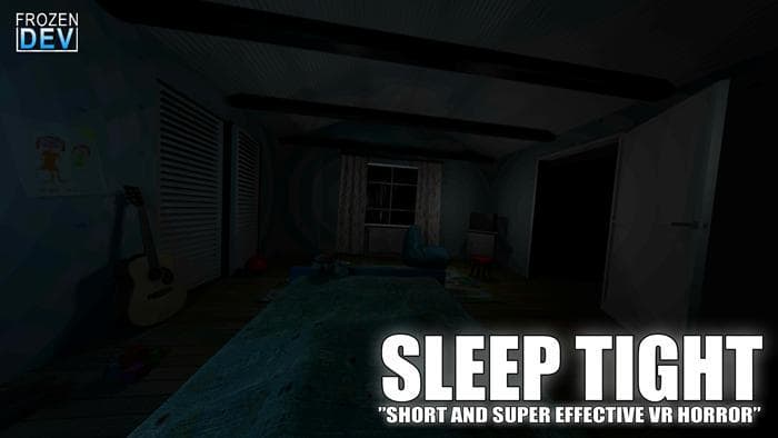 Sleep Tight | VR Horror