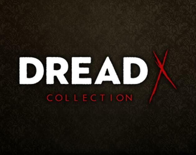 Dread X Collection