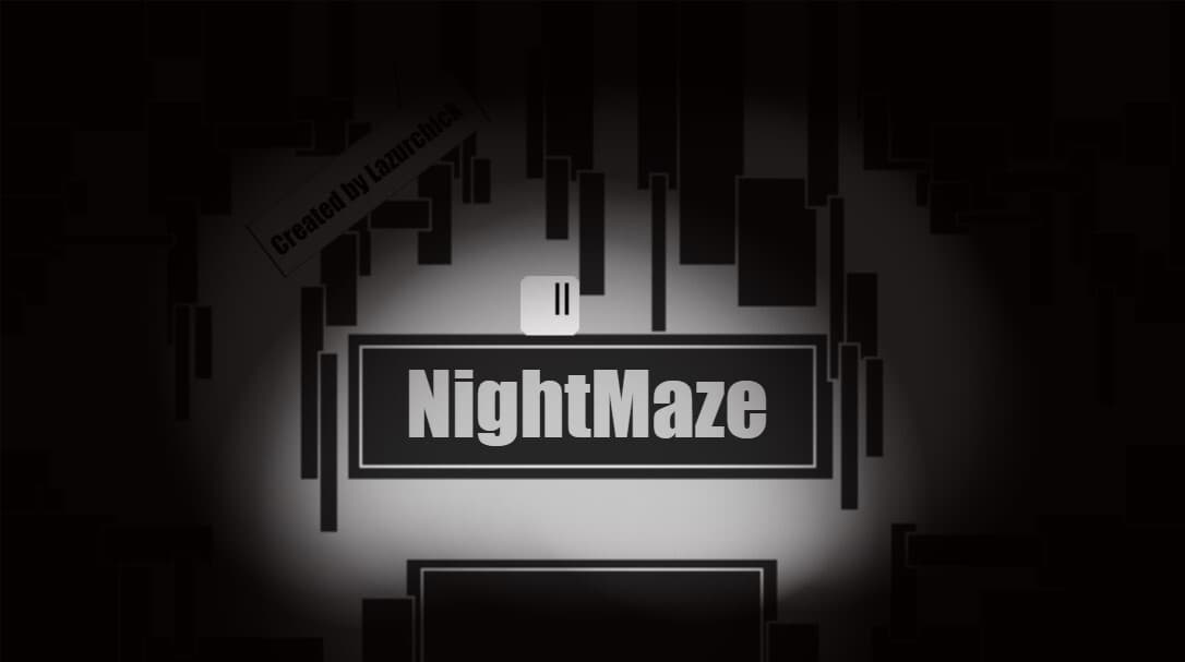 NightMaze (Lazurchick)