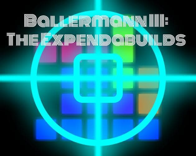 Ballermann III: The Expendabuilds