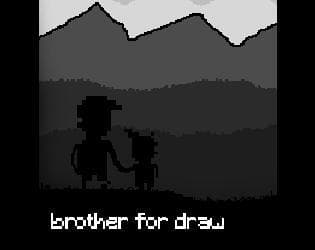 brother for draw