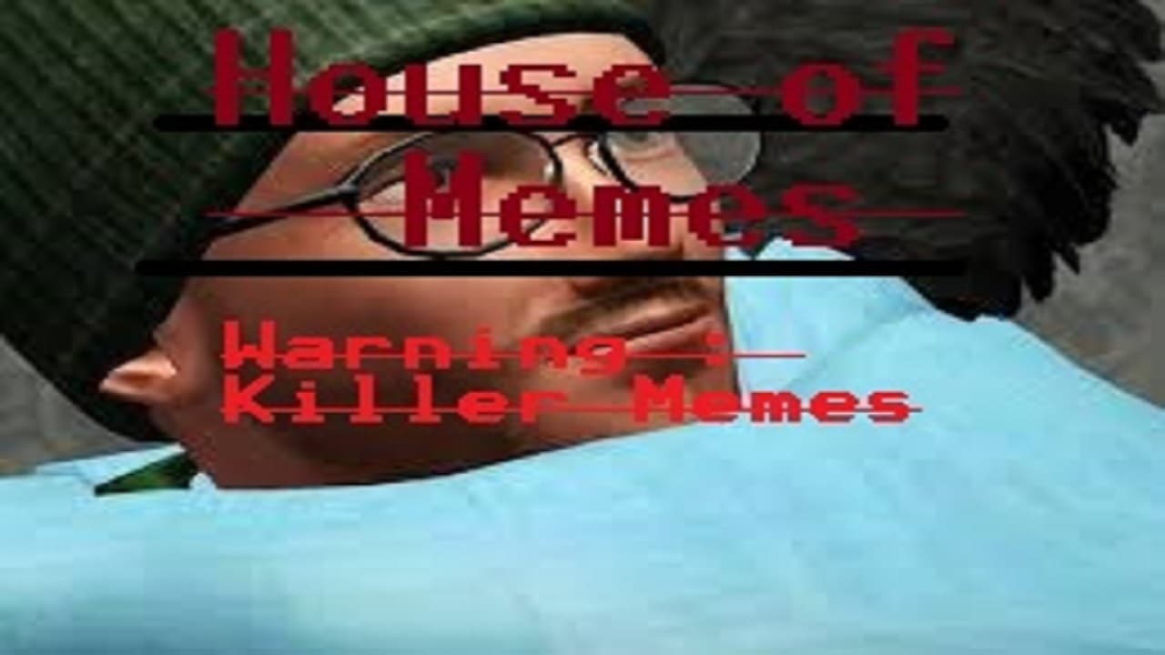 House of Memes