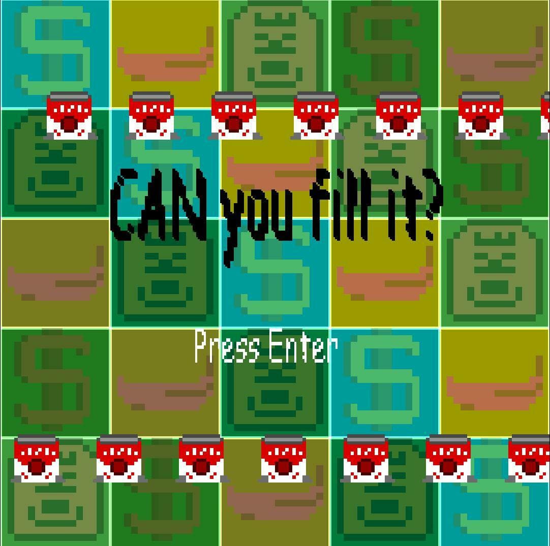 CAN you fill it?