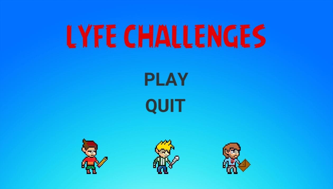 Lyfe Challenges