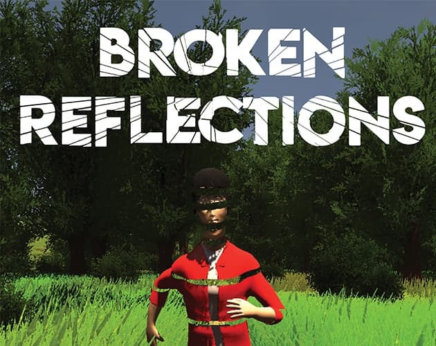 Broken Reflections: A 3D Interactive Story