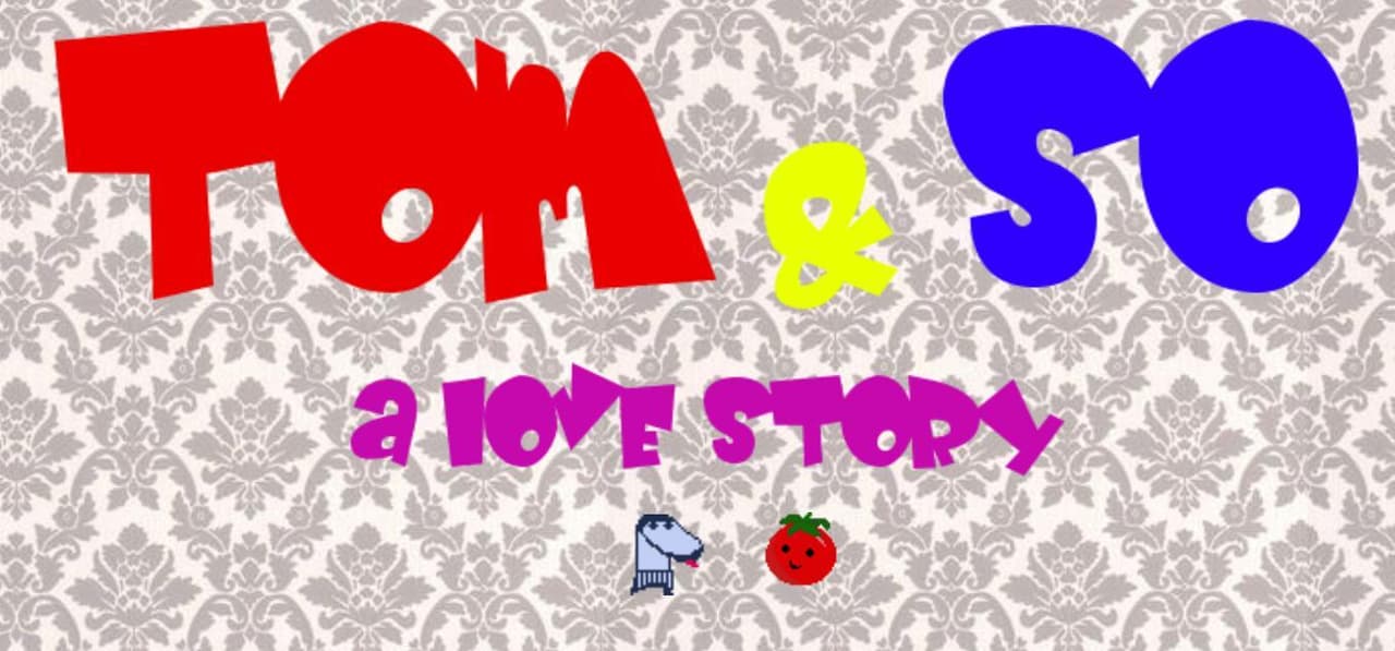 Tom & So a love story