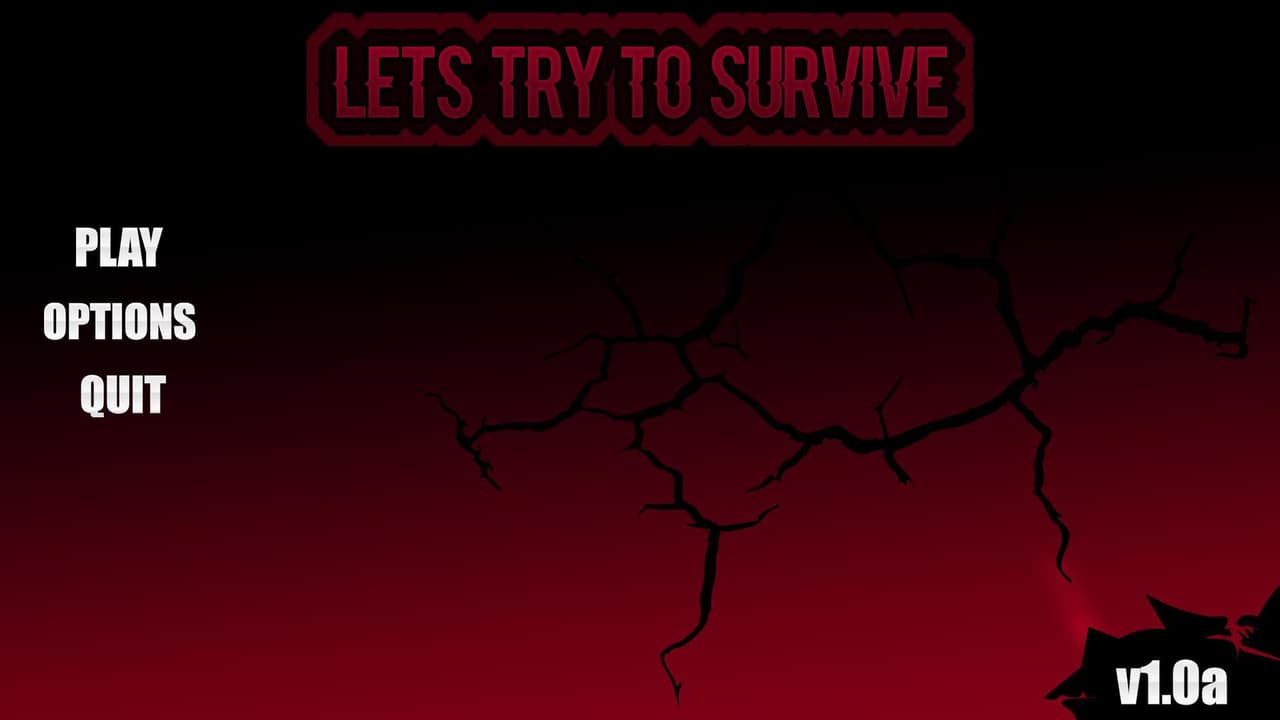 Lets Try To Survive