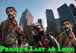 Project Last as Long