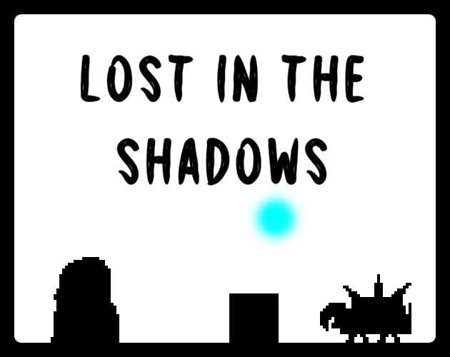 Lost In The Shadows