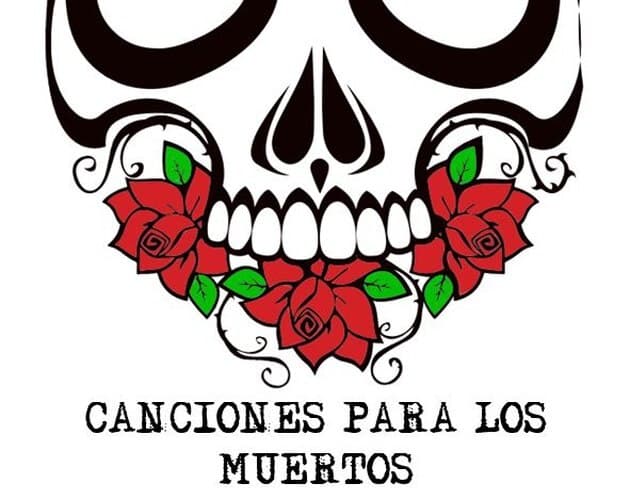 Canciones para los muertos