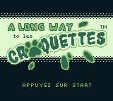 A Long Way to les Croquettes screenshot 2